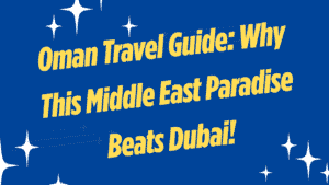 Oman Travel Guide: Leave the Skyline Behind — Why This Middle East Journey Truly Stays With You 6 Oman Travel Guide