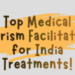 Top Medical Tourism Facilitators