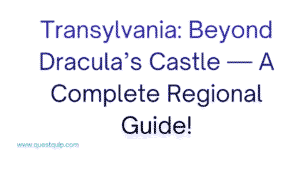Transylvania: Beyond Dracula’s Castle — A Complete Regional Guide 7 Transylvania