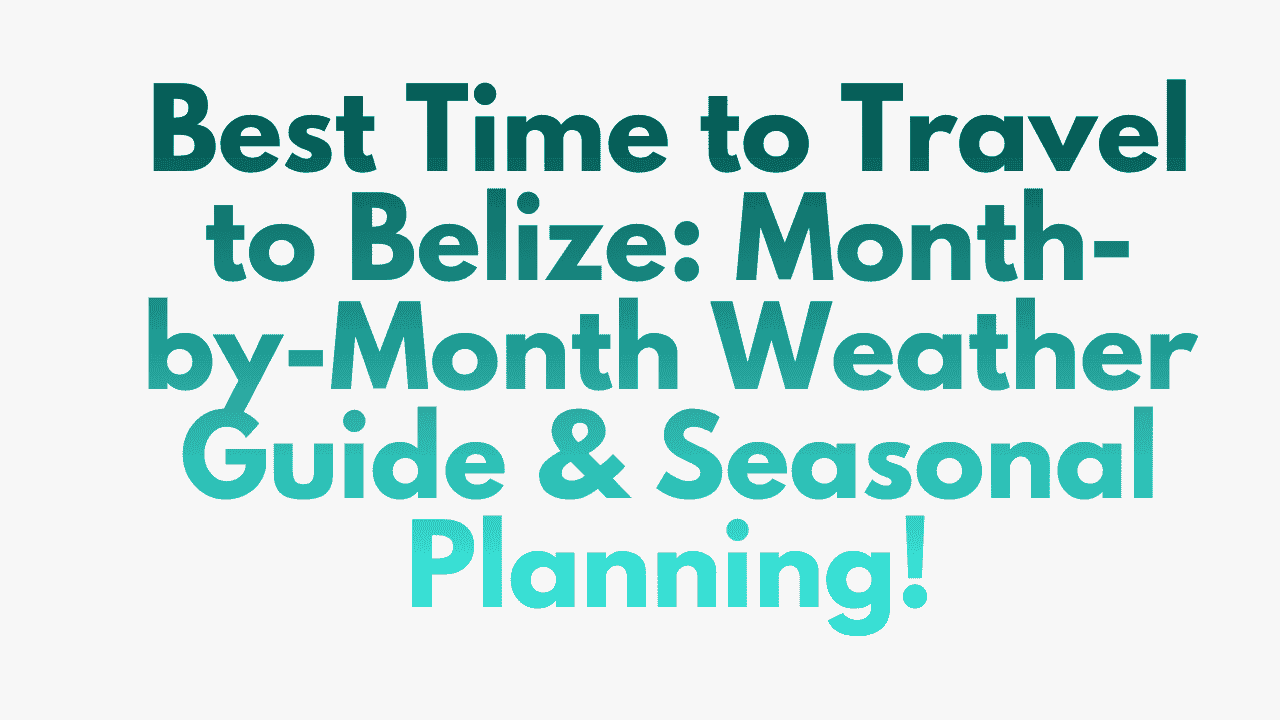 Travel to Belize