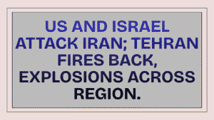 US AND ISRAEL ATTACK IRAN; TEHRAN FIRES BACK, EXPLOSIONS ACROSS REGION 6 US AND ISRAEL ATTACK IRAN