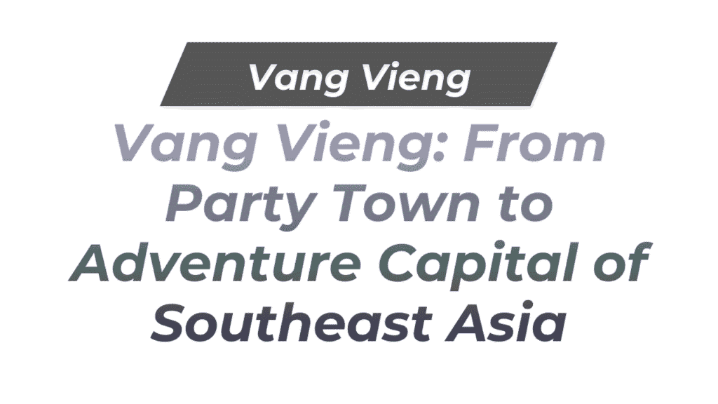 Vang Vieng