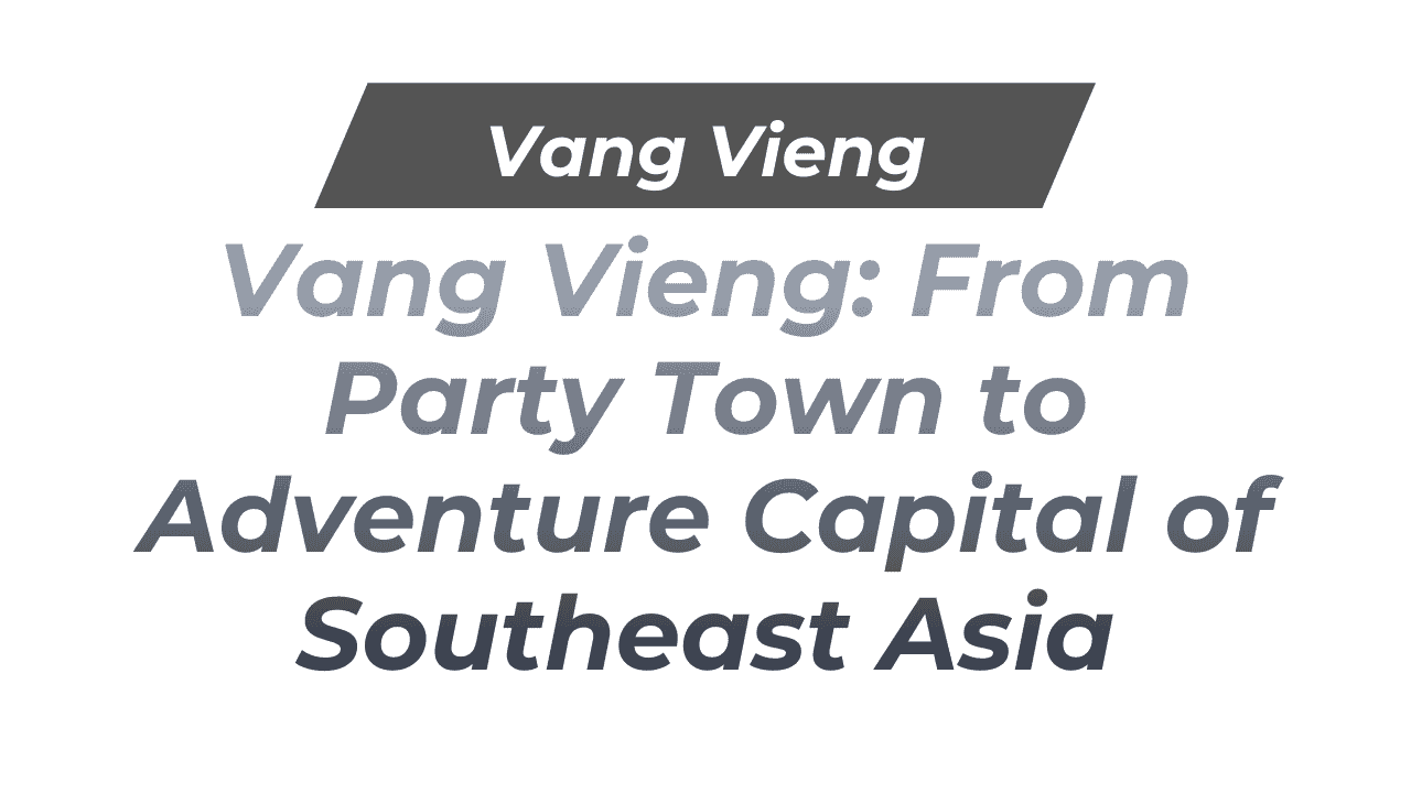 Vang Vieng