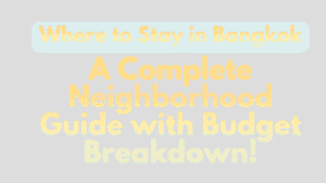 Best Areas to Stay in Bangkok: Complete Neighborhood Guide (Budget Breakdown + Perfect Area Match) 7 Where to Stay in Dubai on a Budget