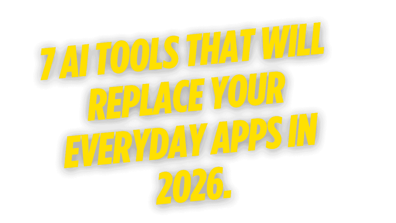 AI Tools That Will Replace Your Everyday Apps