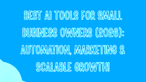 AI Tools for Small Business Owners