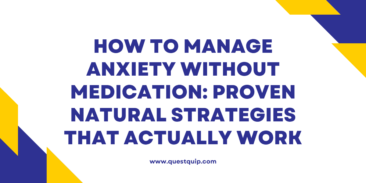 Manage Anxiety