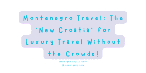 Montenegro Travel: The "New Croatia" for Luxury Travel Without the Crowds 10 Montenegro Travel