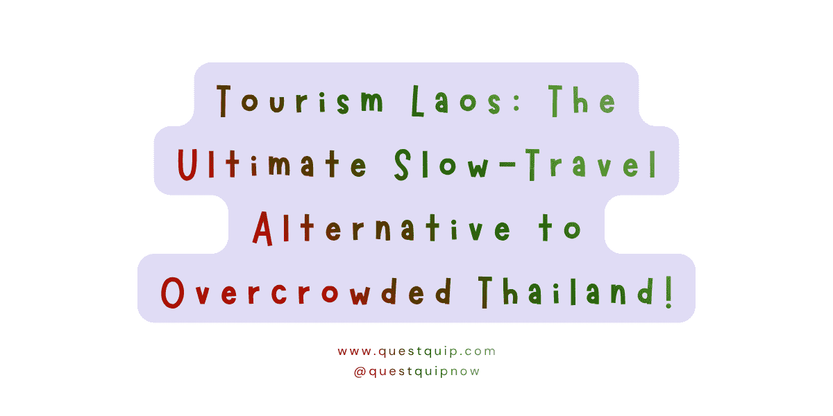 Tourism Laos