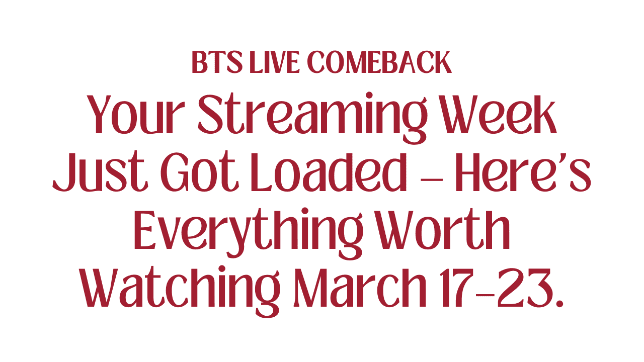 Your Streaming Week
