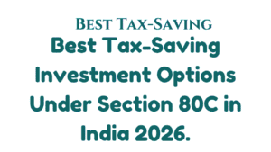 Best Tax-Saving Investment Options