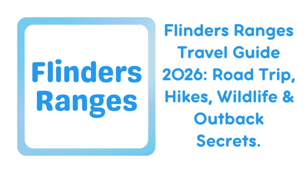 Flinders Ranges