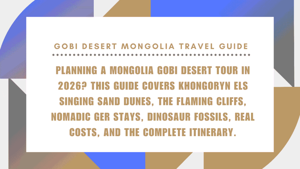 Gobi Desert Mongolia Travel Guide