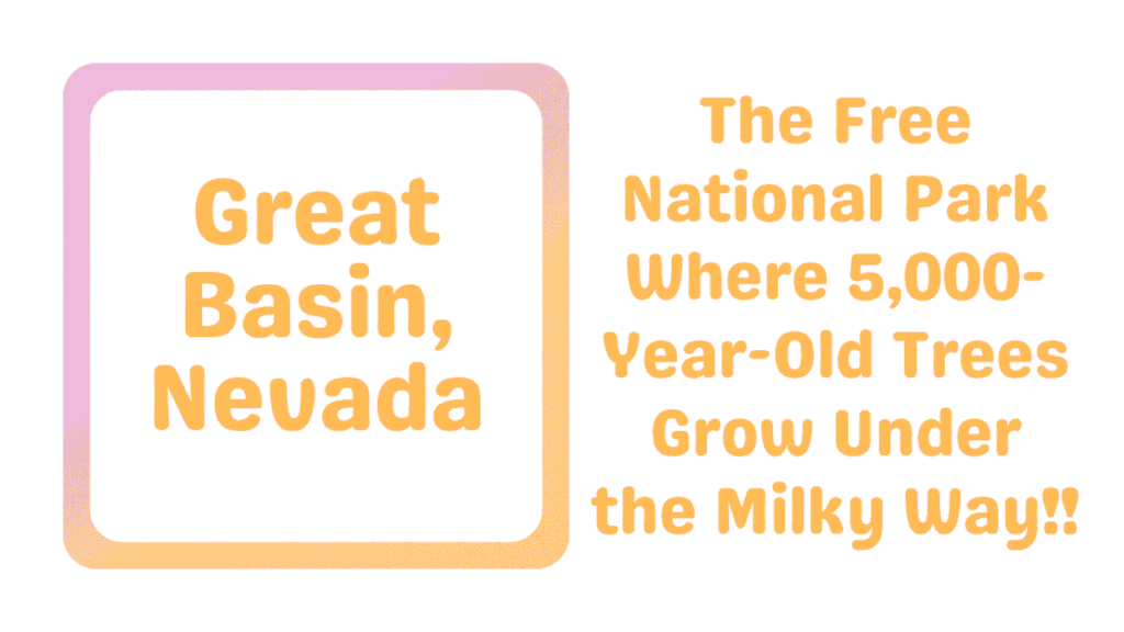 Great Basin, Nevada