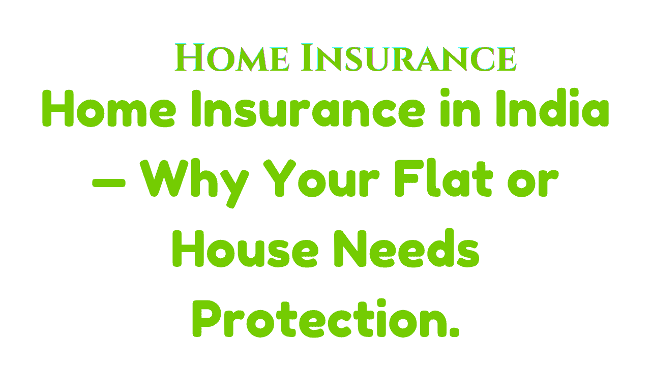 Home Insurance