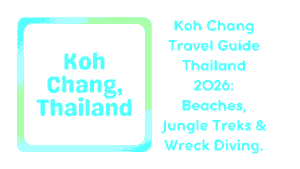 Koh Chang Travel Guide Thailand: The Mountainous Thai Island That Phuket Forgot to Become 11 Koh Chang, Thailand