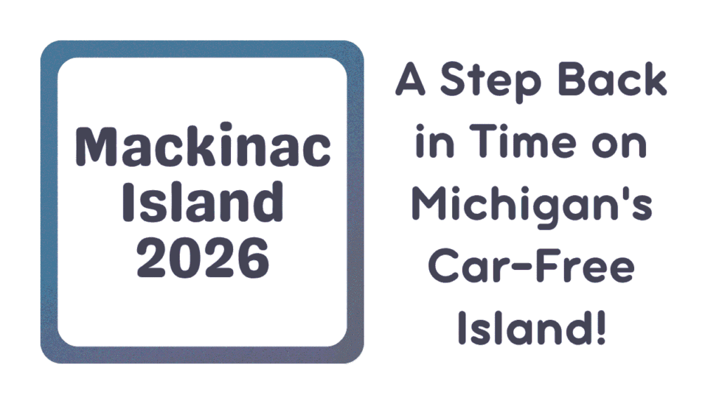 Mackinac Island