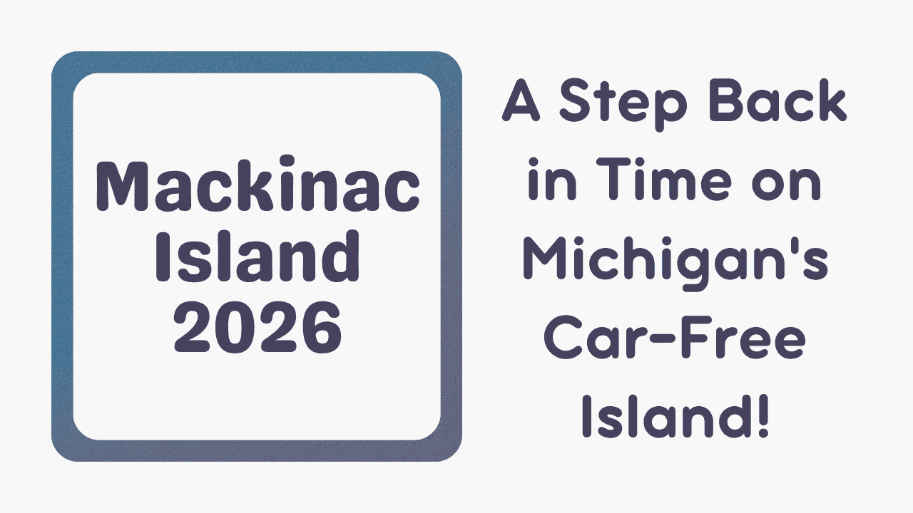 Mackinac Island