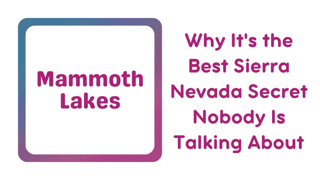 Mammoth Lakes