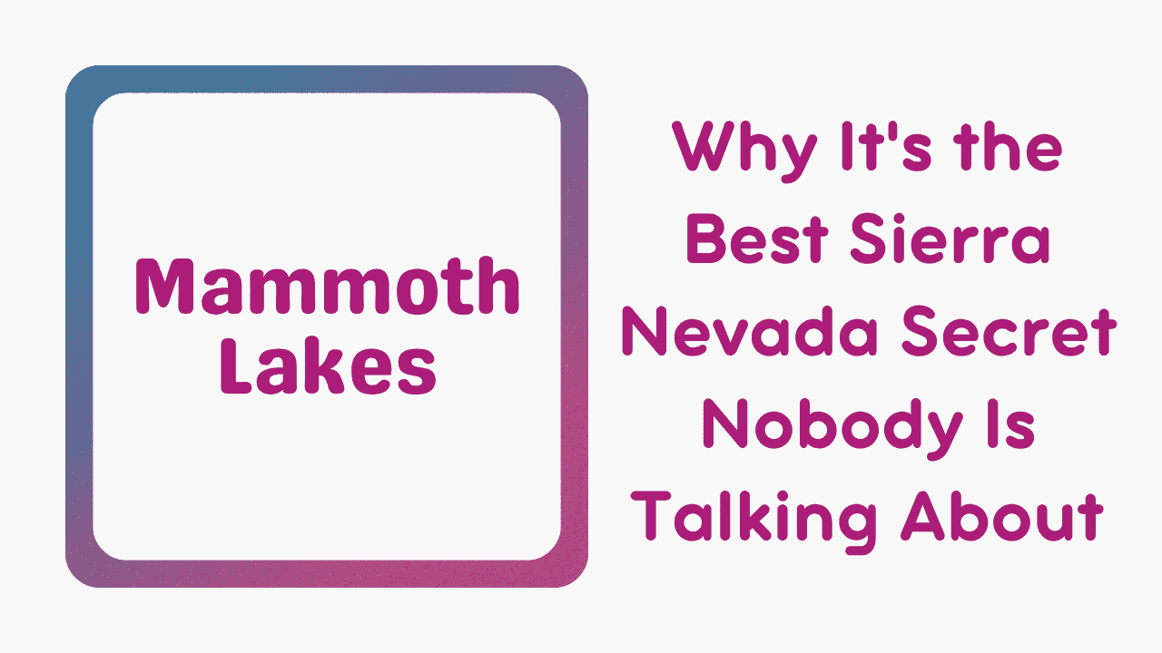 Mammoth Lakes