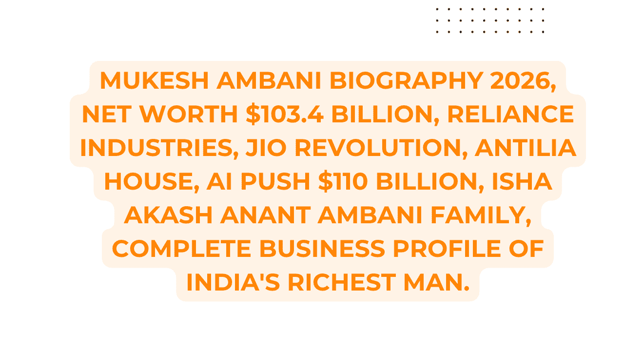 Mukesh Ambani biography