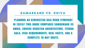 Samarkand vs. Khiva: Which Silk Road City Should You Visit First? 2 Samarkand vs. Khiva
