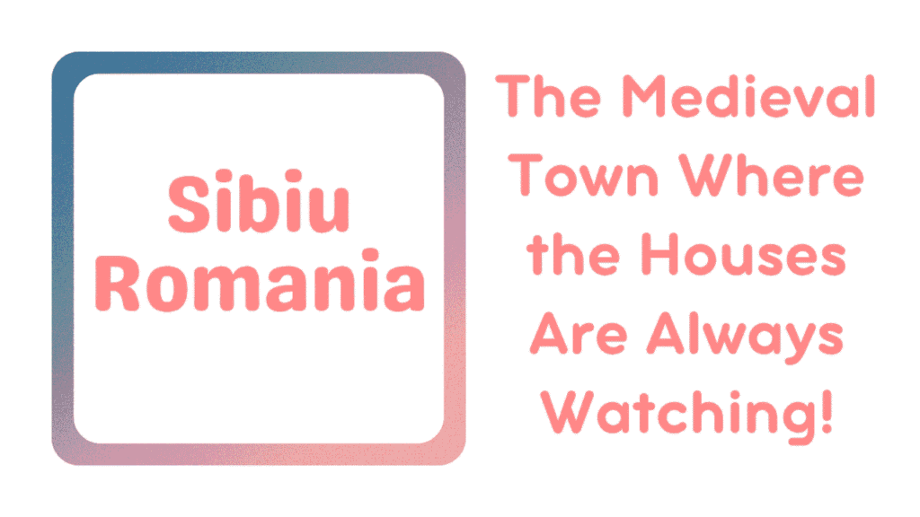Sibiu Romania