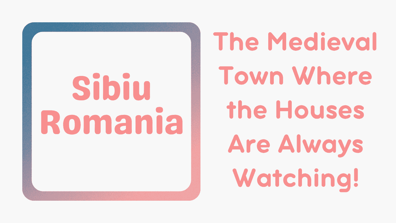Sibiu Romania