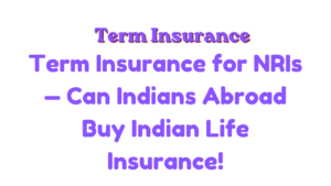 Term Insurance