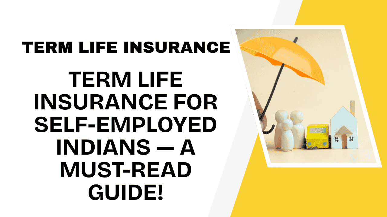Term Life Insurance for Self-Employed