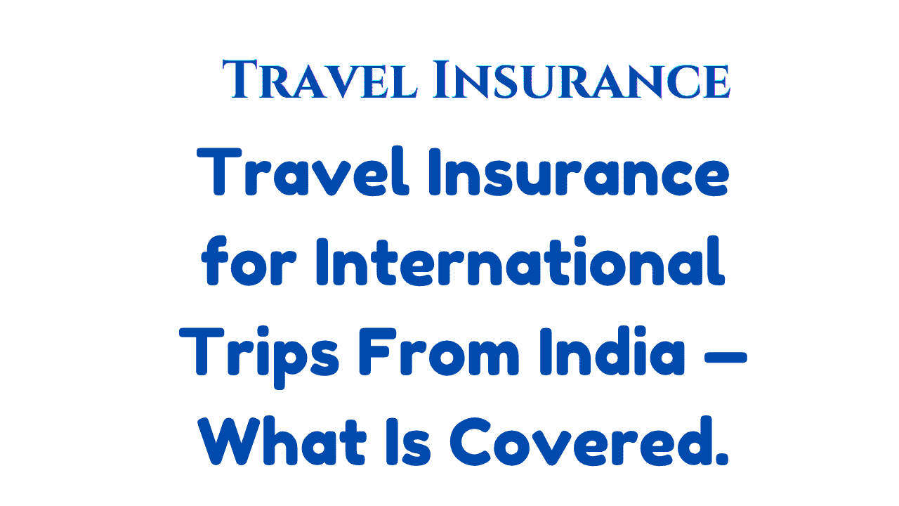 Travel Insurance