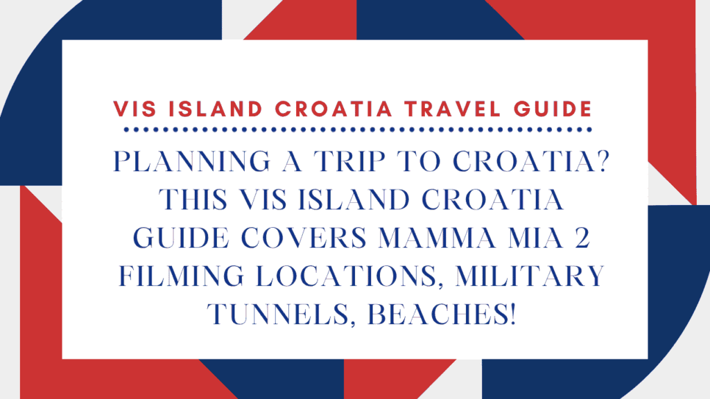 Is Vis Island the Last Untouched Island in Croatia? A Guide to the Hvar Alternative 1 Vis Island Travel Guide
