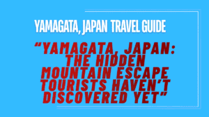 Yamagata, Japan: The Most Peaceful Destination You've Never Heard Of 16 Yamagata, Japan Travel Guide