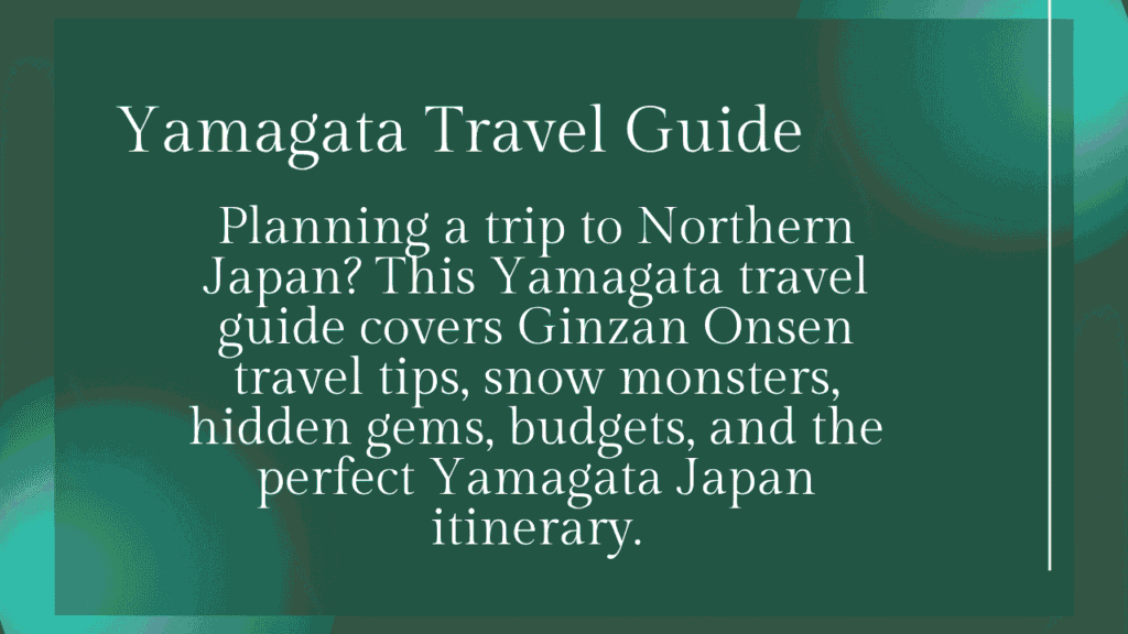Is Yamagata the Most Peaceful Destination You’ve Never Heard Of? The Ultimate Guide to Northern Japan’s Hidden Gems 1 Yamagata Travel Guide