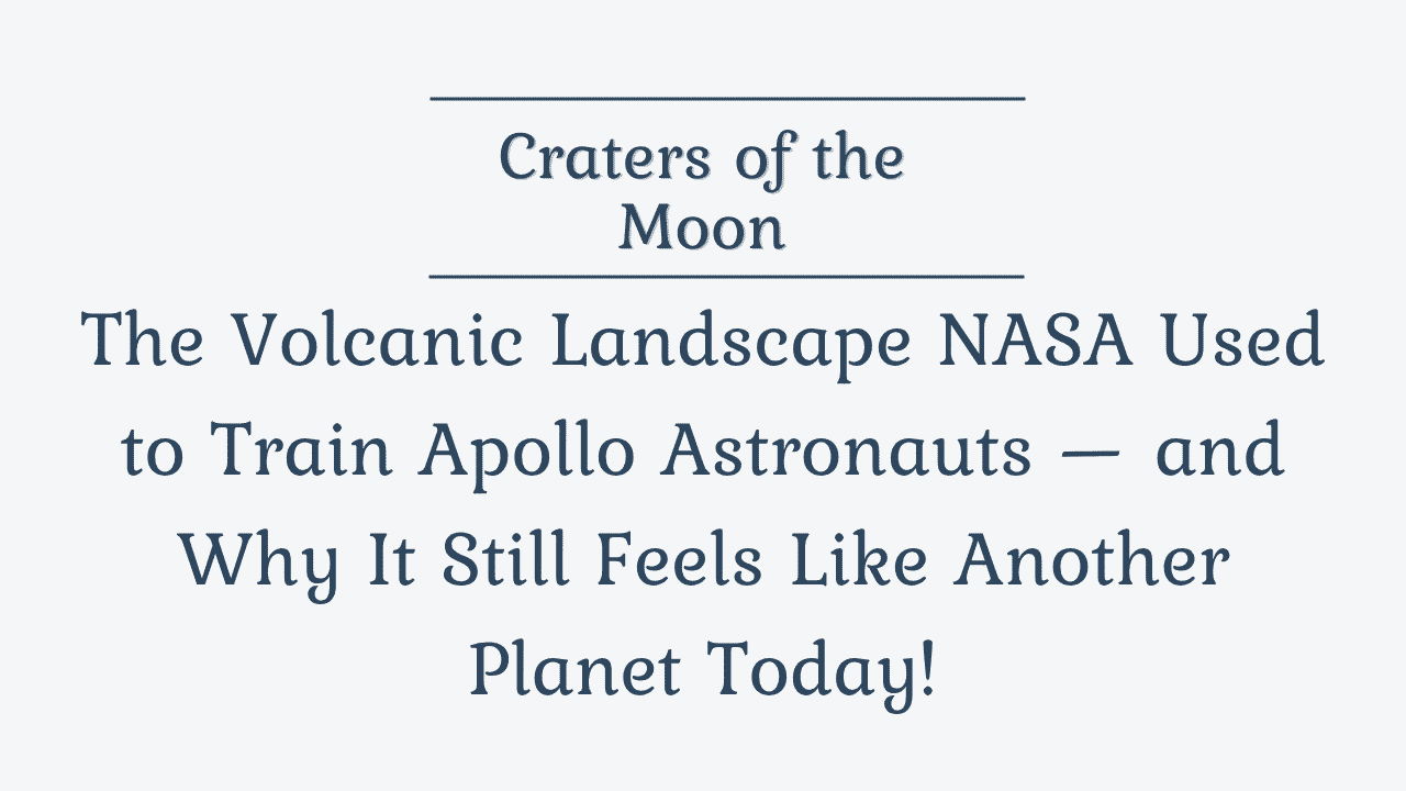 Craters of the Moon