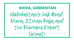 Khiva, Uzbekistan