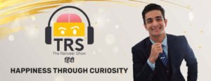 The Ranveer Show (TRS) – India's #1 Long-Form Podcast | Host, Net Worth, Episodes & Career 2 The Ranveer Show