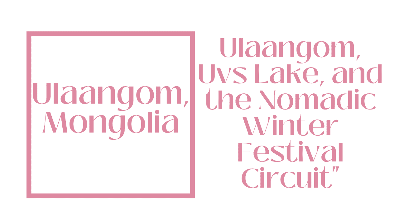 Ulaangom, Mongolia